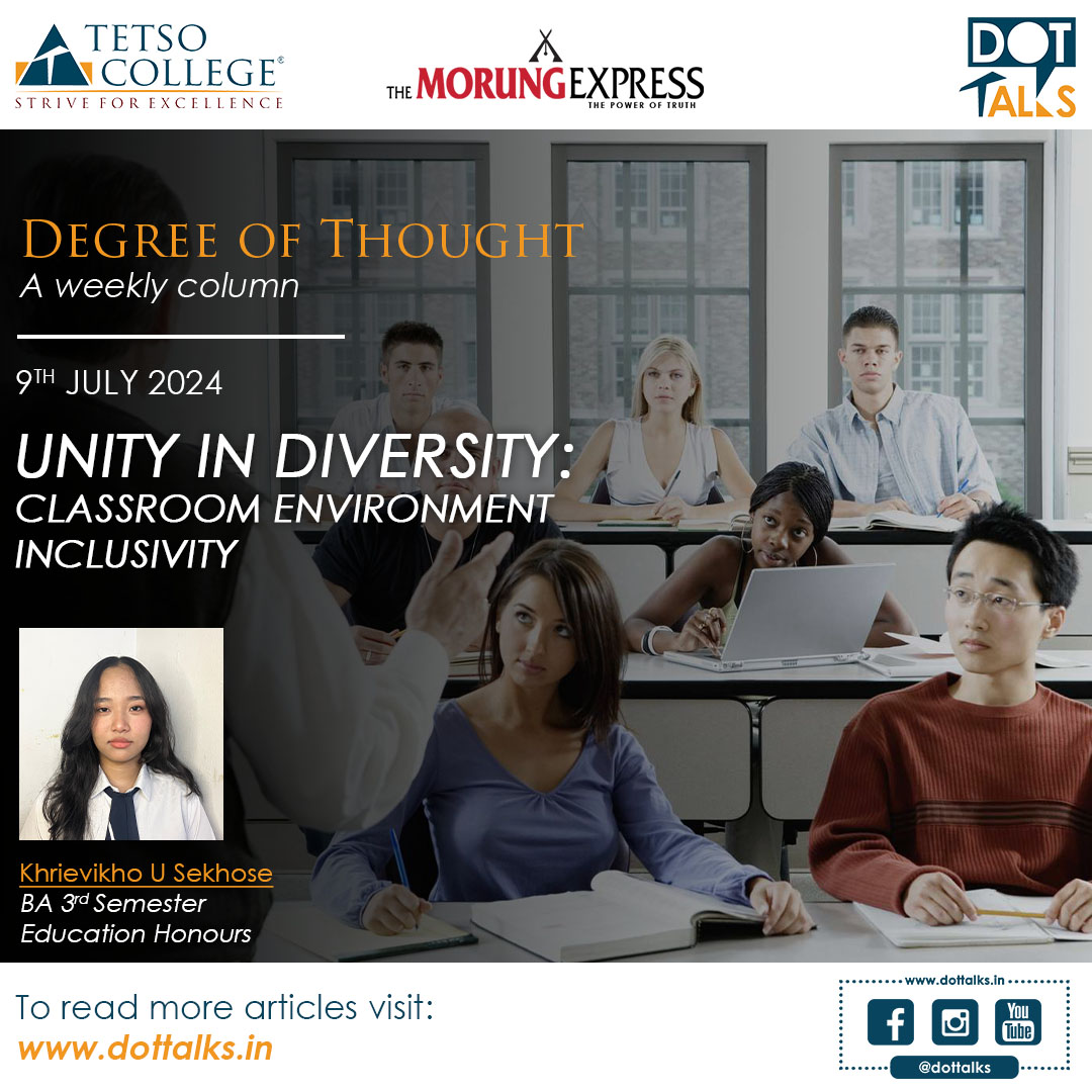 Unity in Diversity: Classroom Environment Inclusivity – Khrievikho U ...